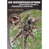 Riesenvogelspinnen Theraphosa blondi & Theraphosa apophysis- COVER